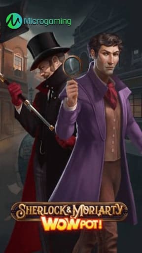 เกมสล็อต Sherlock and Moriarty Wow Pot เกมสล็อตยอดฮิต จากค่าย Microgaming