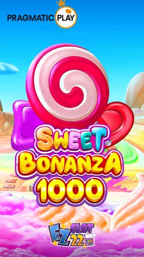 สล็อต Sweet Bonanza 1000-min
