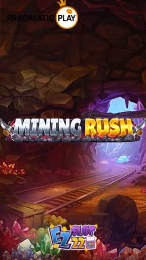 สล็อต Mining Rush-min