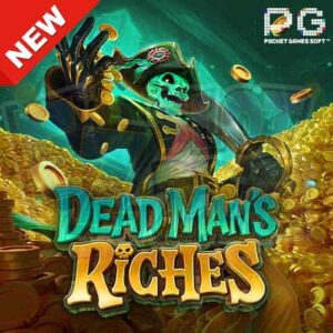ทดลองเล่นสล็อต-Dead-Man's-Riches-เกมใหม่-PGSLOT-min
