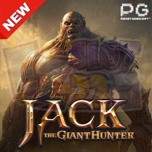ทดลองเล่นสล็อต-Jack-the-Giant-Hunter-เกมใหม่-PG-min